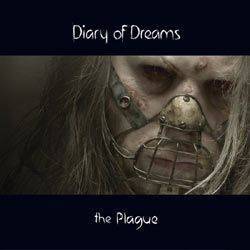 Diary Of Dreams : The Plague